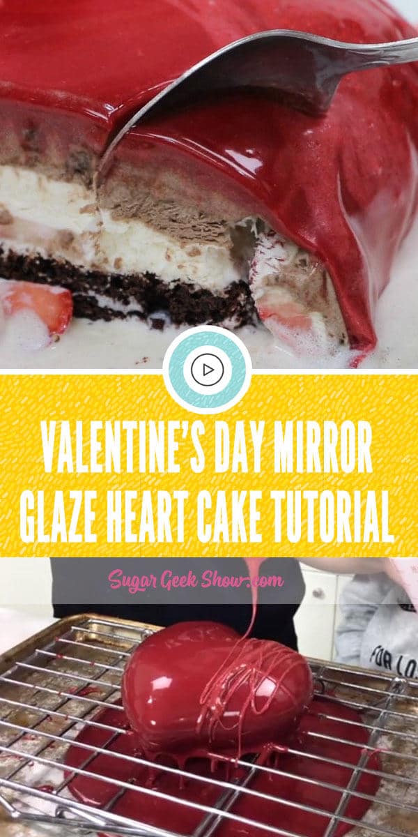 VALENTINE’S DAY MIRROR GLAZE HEART CAKE TUTORIAL