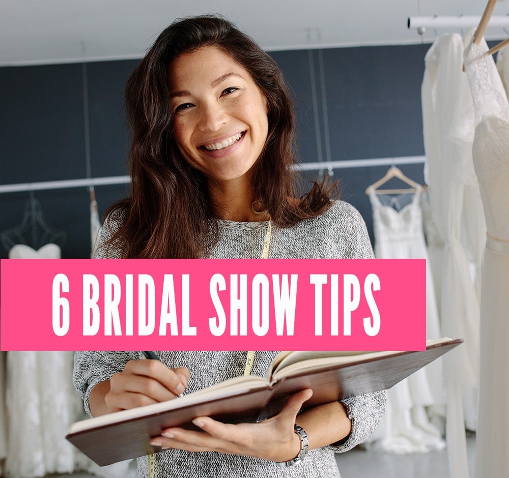 bridal show tips