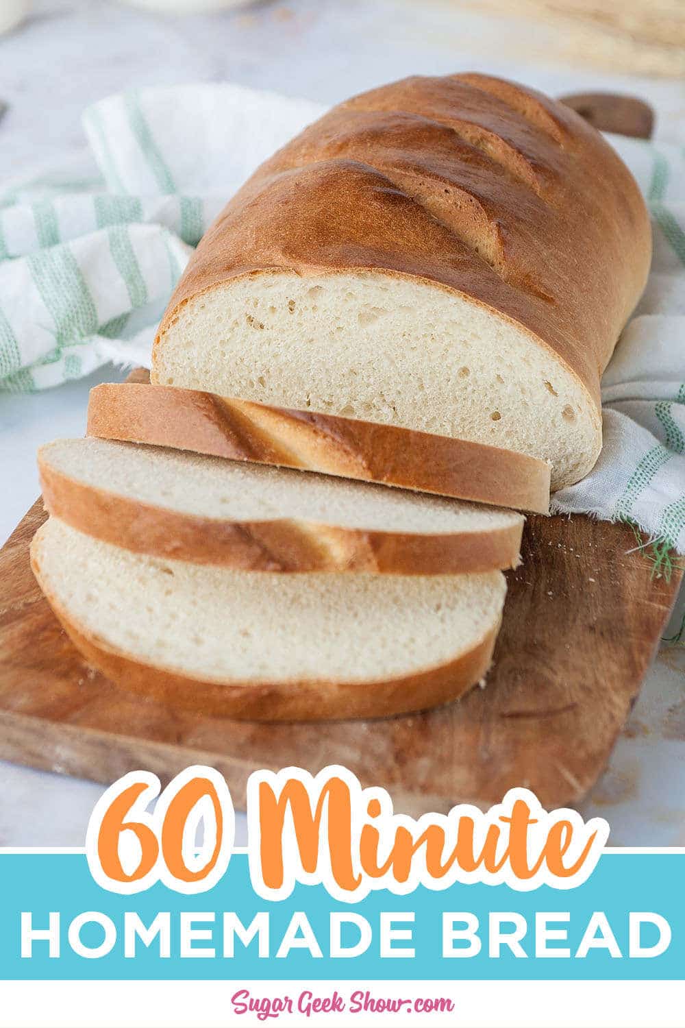 Fast Bread Recipe (Only 60 minutes) Sugar Geek Show