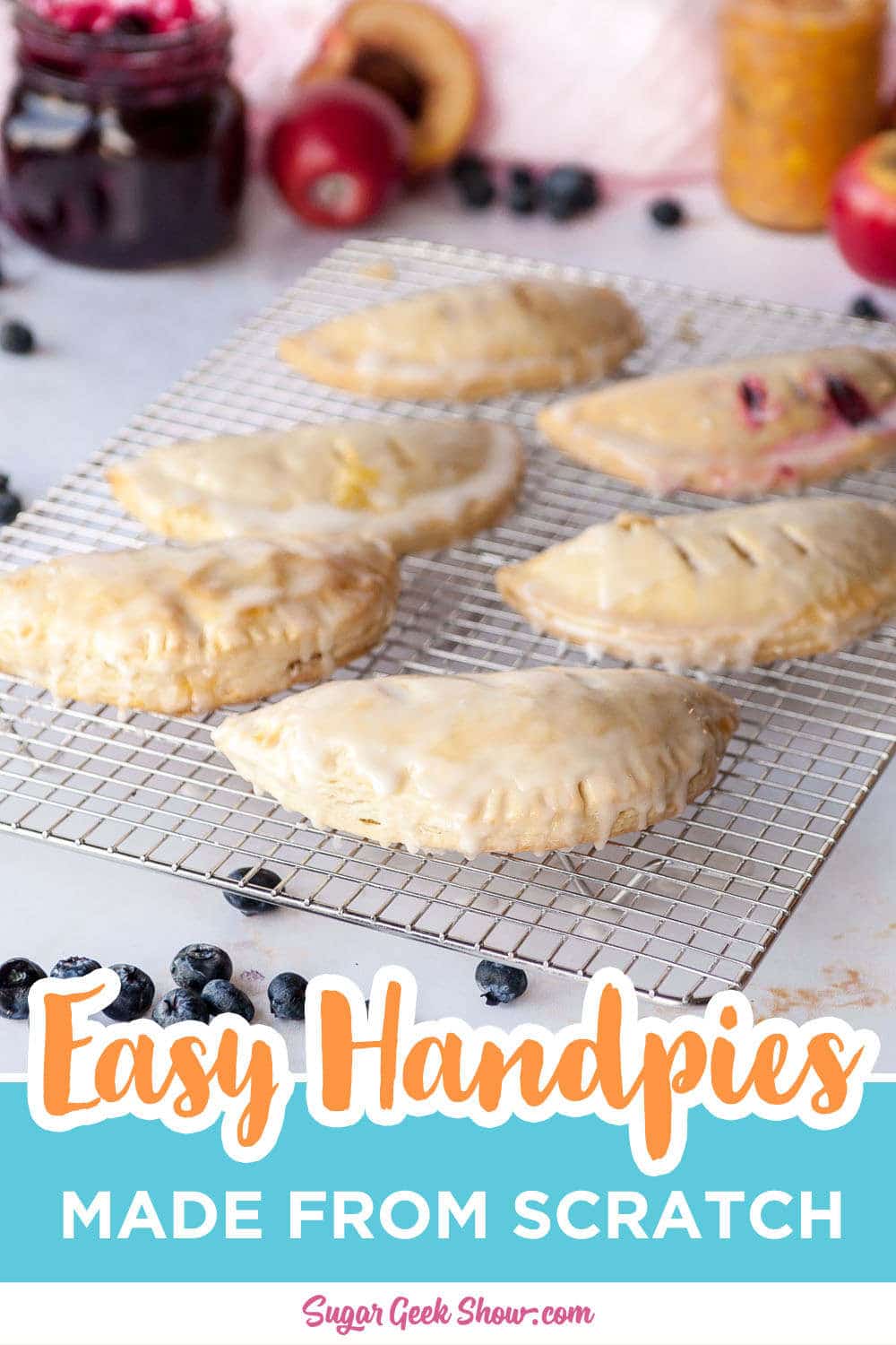 Easy Homemade Hand Pies + Flavor Options Sugar Geek Show