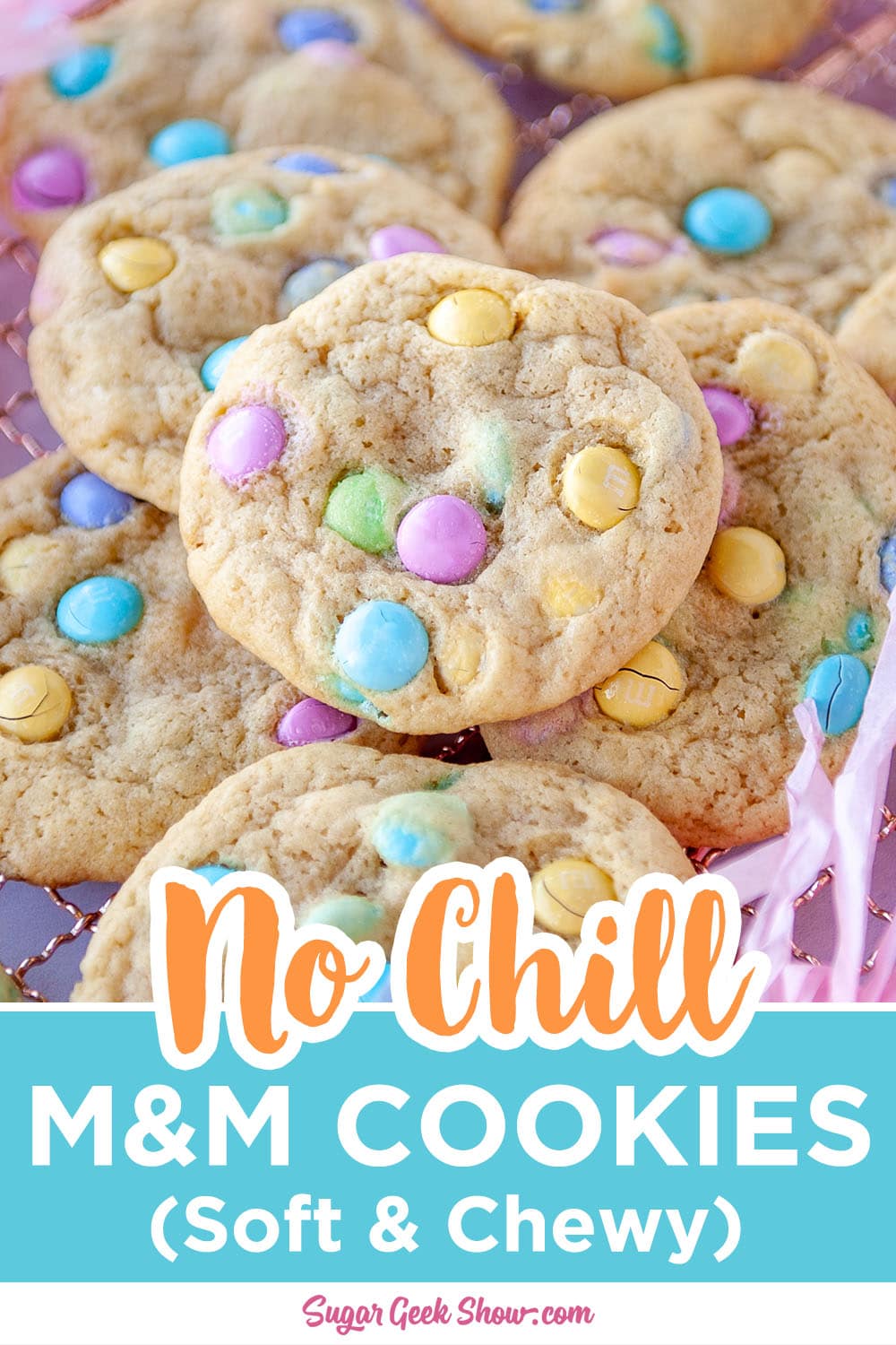 Easy M&M Cookies Recipe (Soft & Chewy) – Sugar Geek Show
