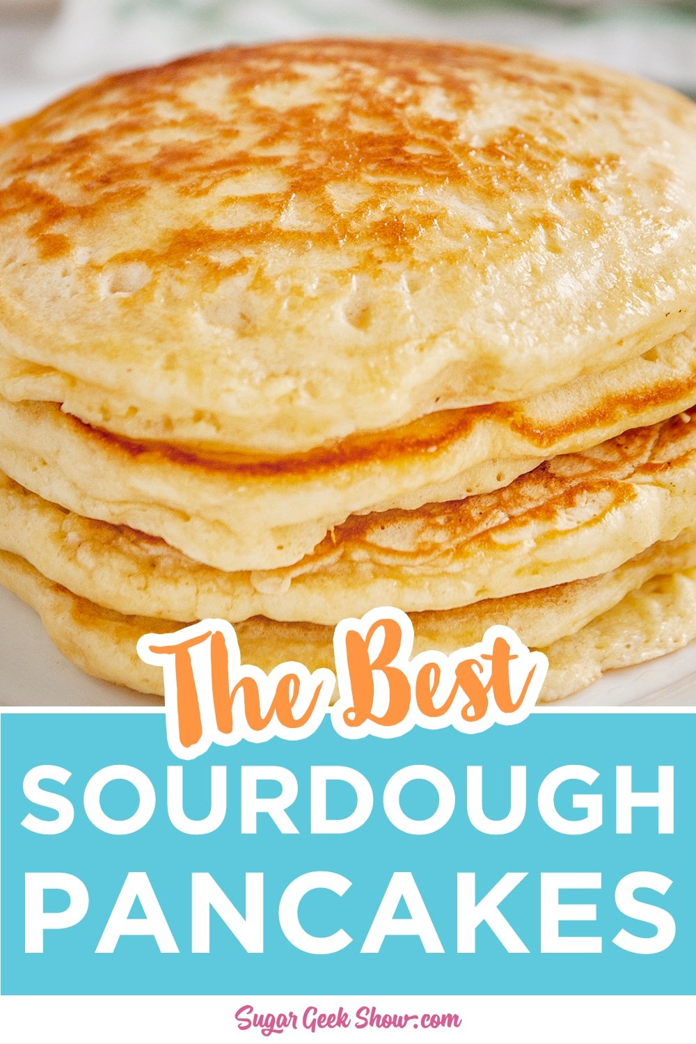 Sourdough Pancakes From Discard – Sugar Geek Show