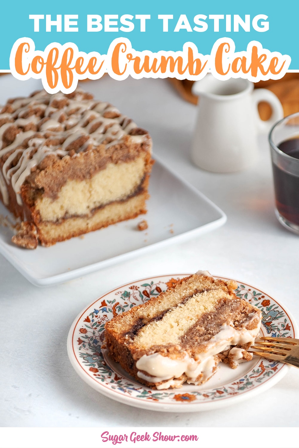 Cinnamon Coffee Crumb Cake Recipe Sugar Geek Show