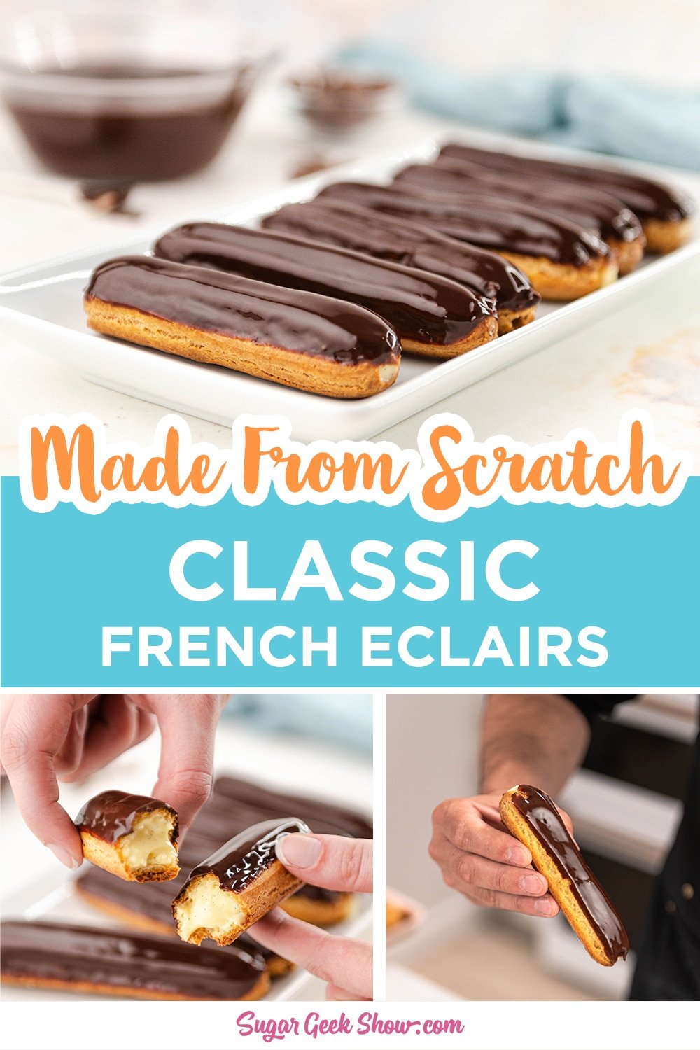 Classic Chocolate Eclairs Recipe Sugar Geek Show