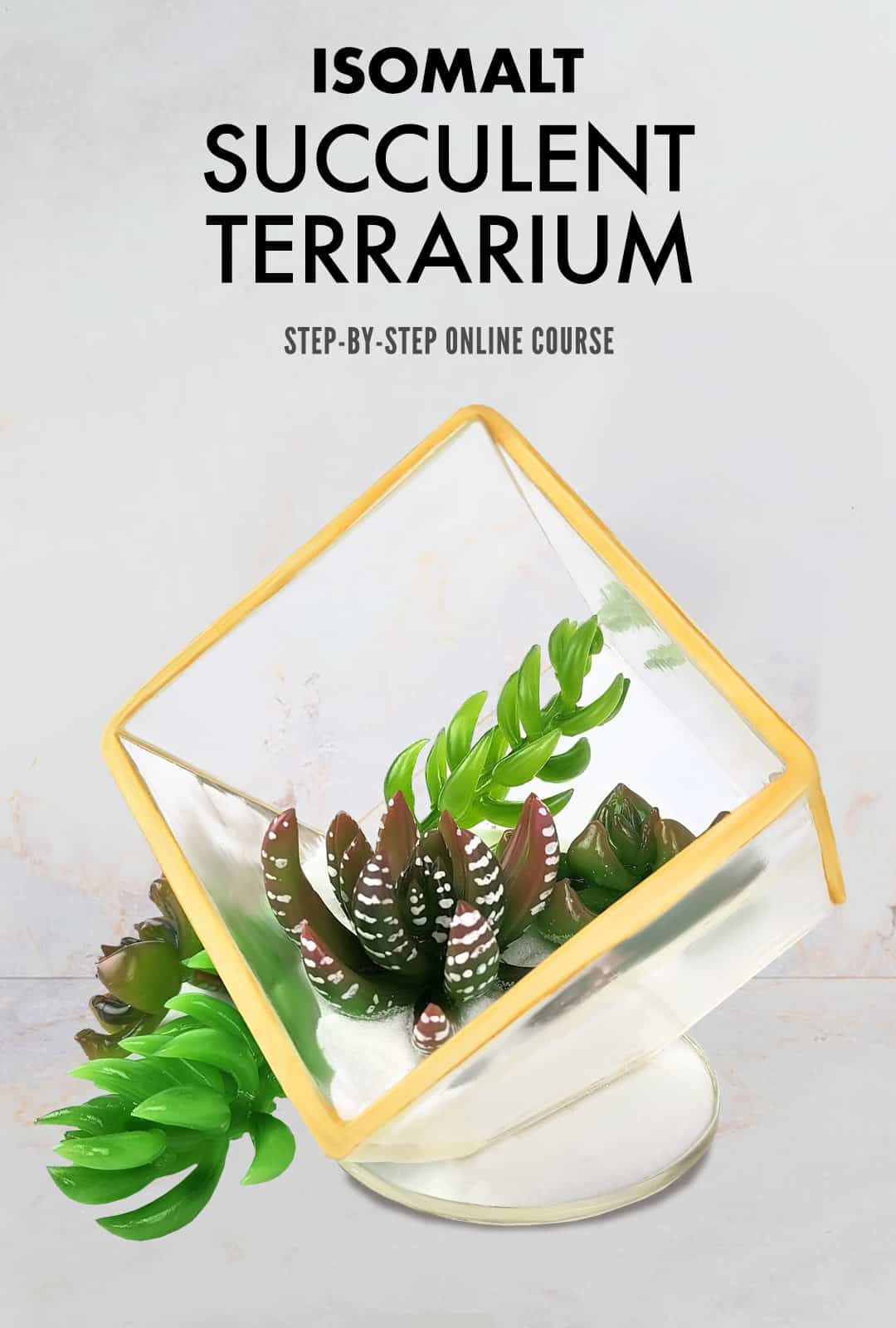 Isomalt pulled and sculpted to look like succulents in a terrarium